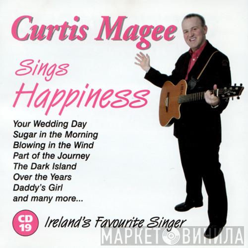 Curtis Magee - Curtis Magee Sings Happiness