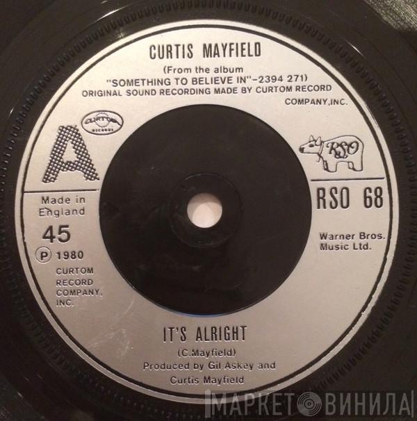 Curtis Mayfield - It's Alright
