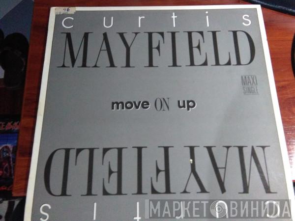 Curtis Mayfield - Move On Up