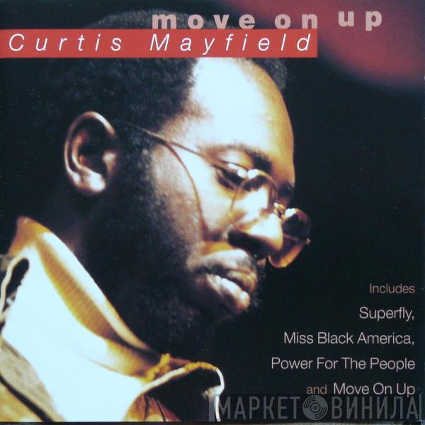 Curtis Mayfield - Move On Up