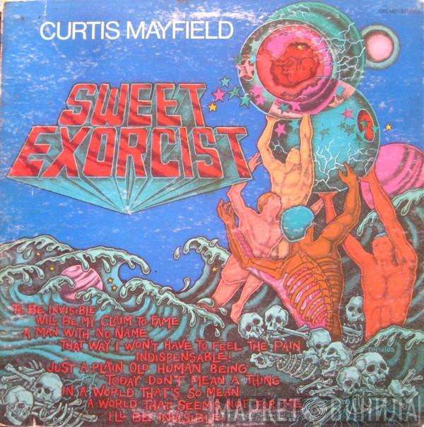 Curtis Mayfield - Sweet Exorcist