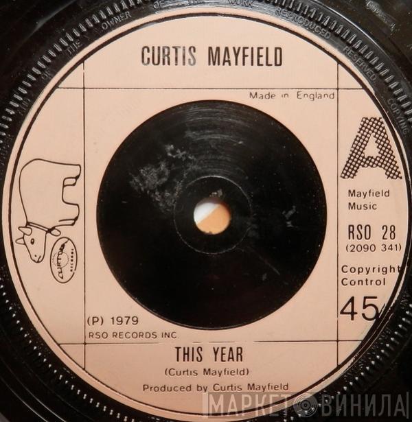  Curtis Mayfield  - This Year