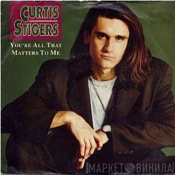 Curtis Stigers - You're All That Matters To Me