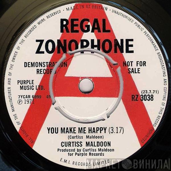 Curtiss Maldoon - You Make Me Happy