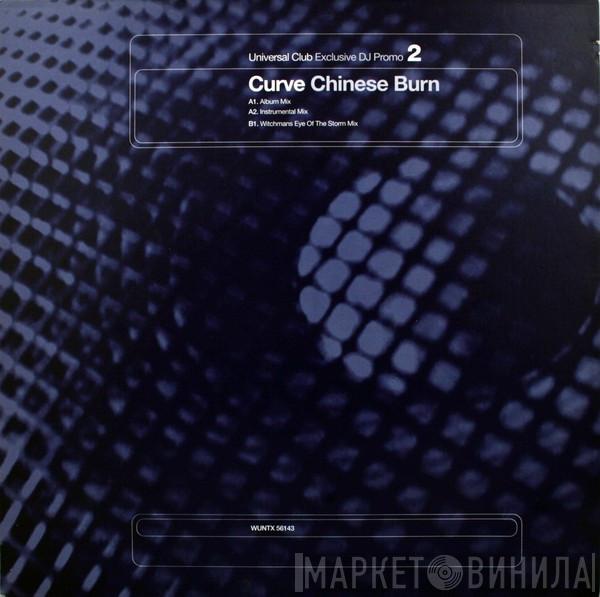 Curve - Chinese Burn