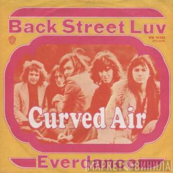 Curved Air - Back Street Luv