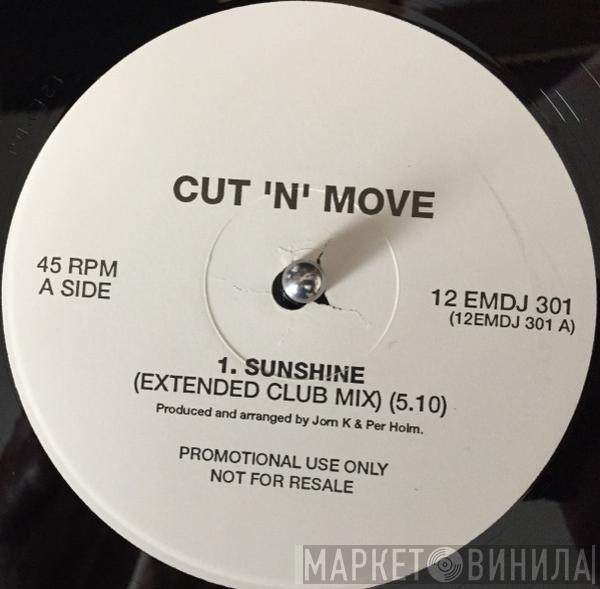 Cut 'N' Move - Sunshine