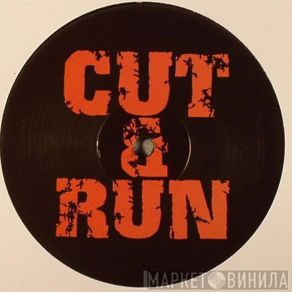 Cut & Run  - Magic Carpet / Perfect Drug