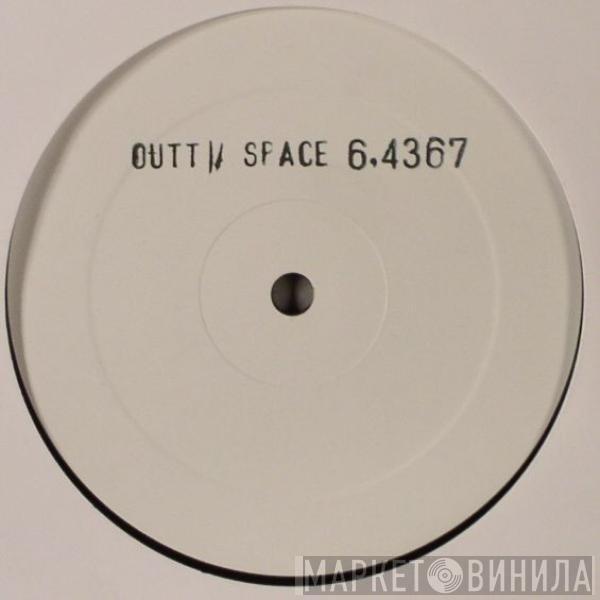 Cut & Run  - Outta Space 6,4367