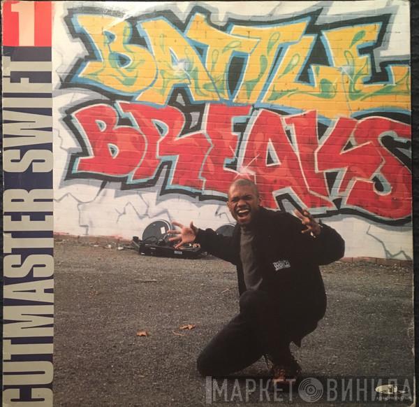 Cutmaster Swift - Battle Breaks 1