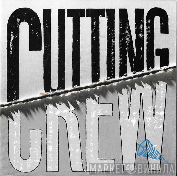  Cutting Crew  - Broadcast