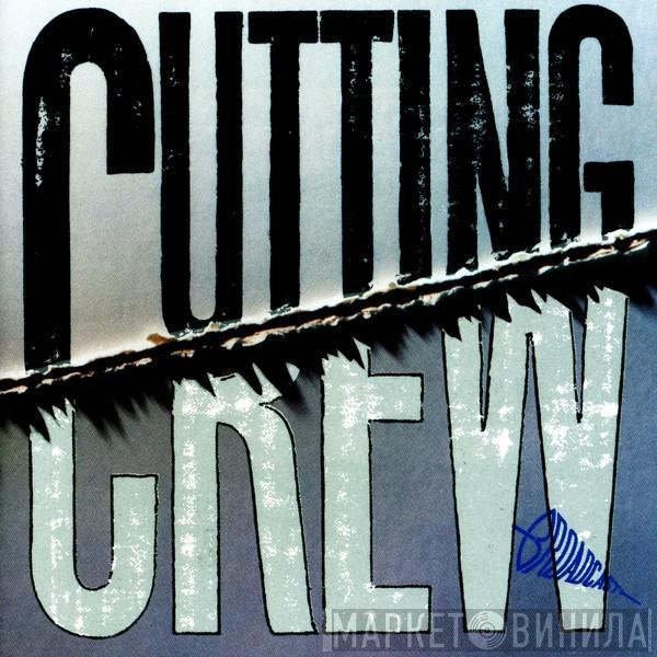  Cutting Crew  - Broadcast