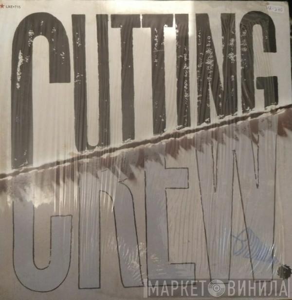  Cutting Crew  - Broadcast