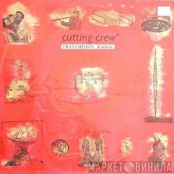  Cutting Crew  - Transmisión Radial (Broadcast)