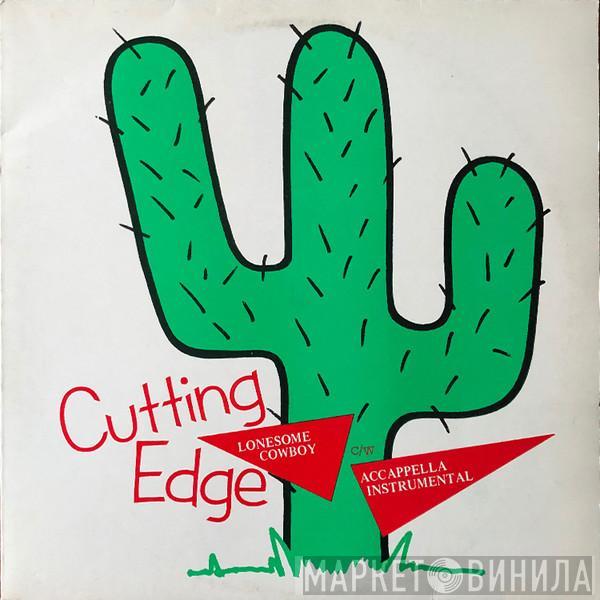 Cutting Edge  - Lonesome Cowboy