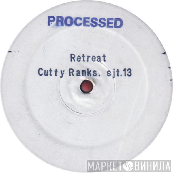 Cutty Ranks - Retreat