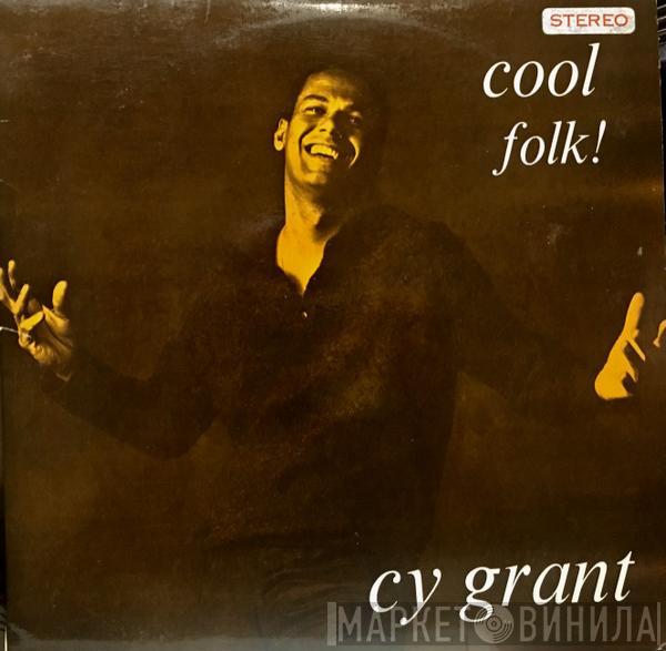 Cy Grant - Cool Folk!