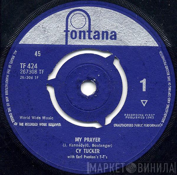 Cy Tucker, Earl Preston & The T.T.'s - My Prayer