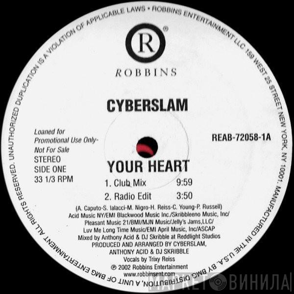 Cyberslam - Your Heart