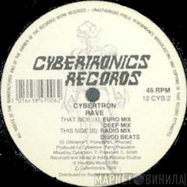 Cybertron - Rave