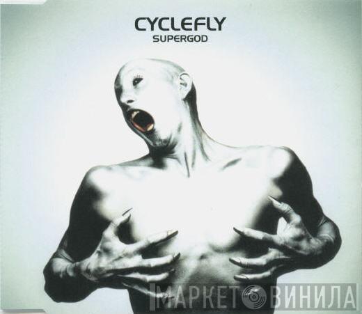 Cyclefly - Supergod