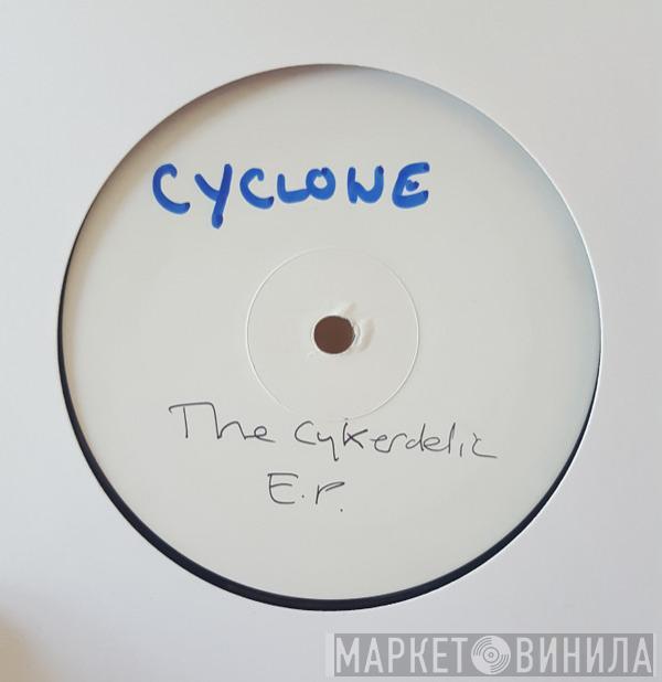 Cyclone - The Sonic Cycology E.P.