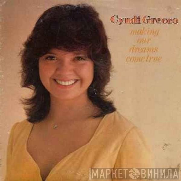 Cyndi Grecco - Making Our Dreams Come True