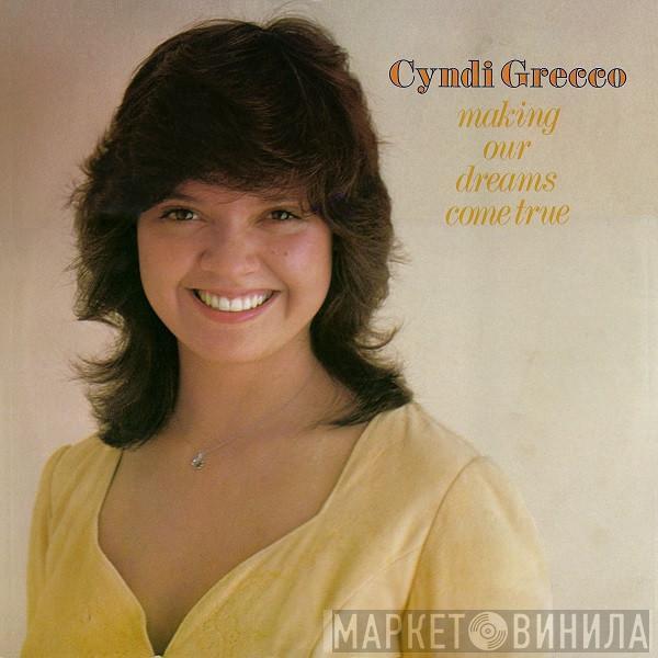  Cyndi Grecco  - Making Our Dreams Come True