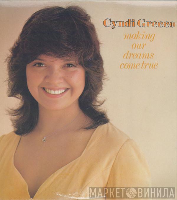  Cyndi Grecco  - Making Our Dreams Come True