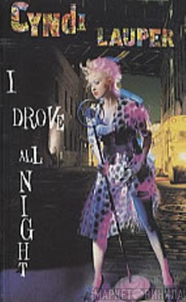  Cyndi Lauper  - I Drove All Night