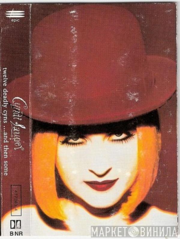 Cyndi Lauper - Twelve Deadly Cyns ...And Then Some