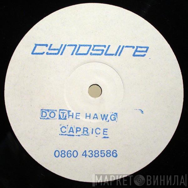 Cynosure  - Do The Hawg / Caprice