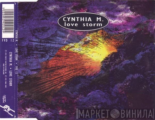 Cynthia M - Love Storm