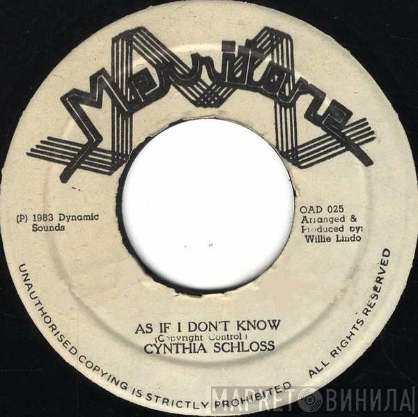 Cynthia Schloss  - As If I Don't Know