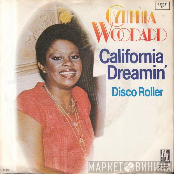 Cynthia Woodard - California Dreamin'