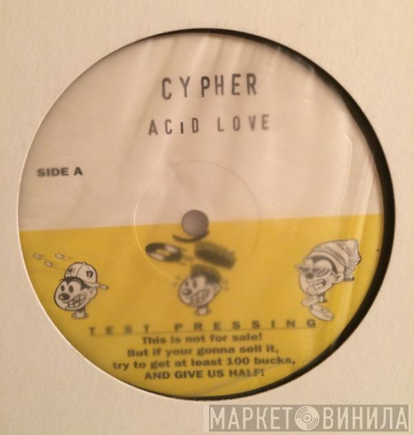  Cypher   - Acid Love