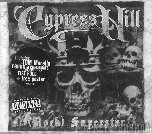 Cypress Hill - (Rock) Superstar