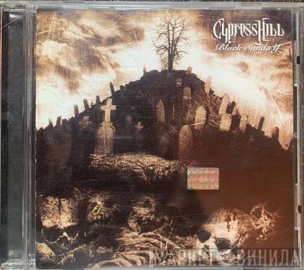  Cypress Hill  - Black Sunday