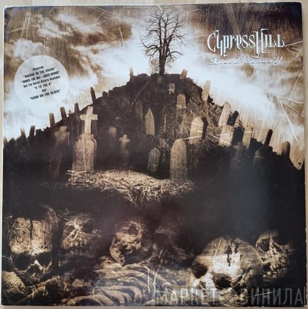  Cypress Hill  - Black Sunday