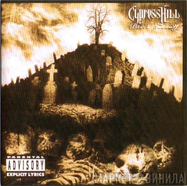 Cypress Hill  - Black Sunday
