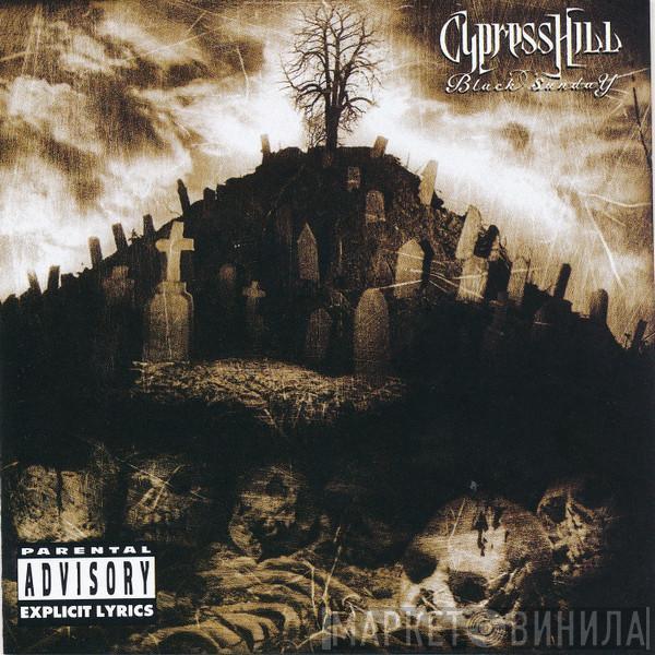  Cypress Hill  - Black Sunday