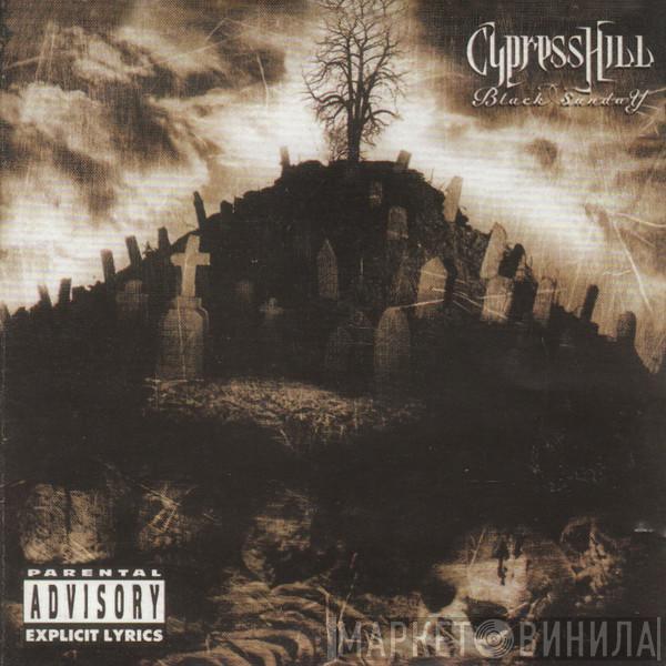  Cypress Hill  - Black Sunday