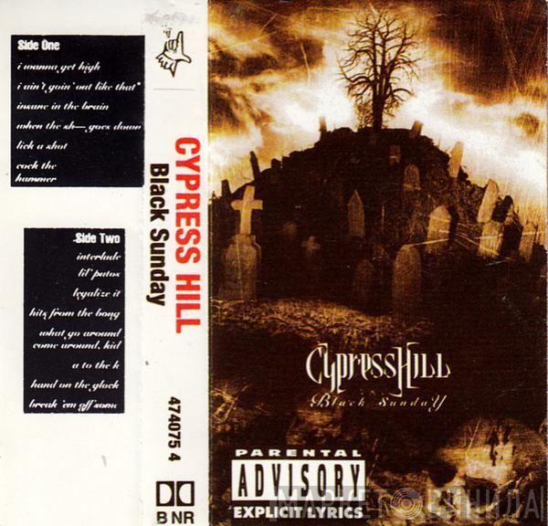  Cypress Hill  - Black Sunday