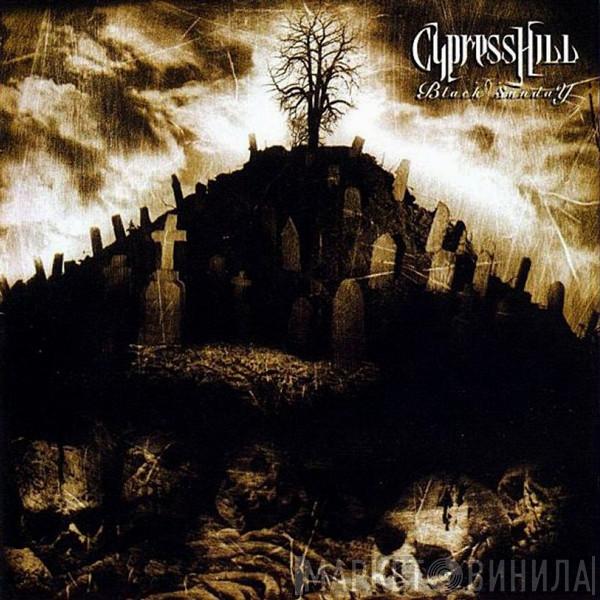  Cypress Hill  - Black Sunday