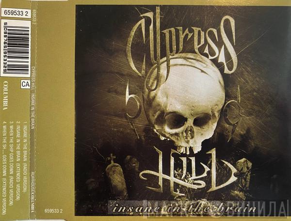 Cypress Hill - Insane In The Brain