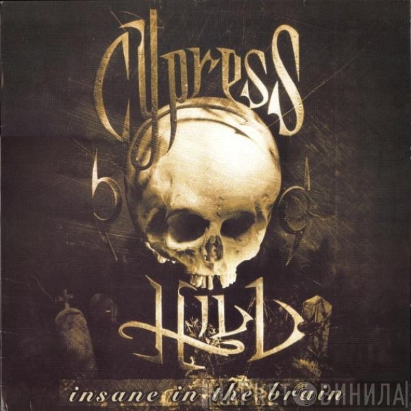  Cypress Hill  - Insane In The Brain