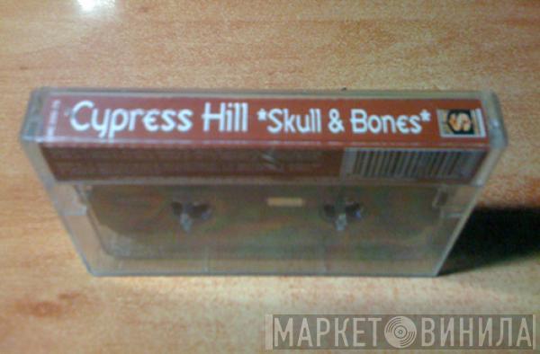  Cypress Hill  - Skull & Bones