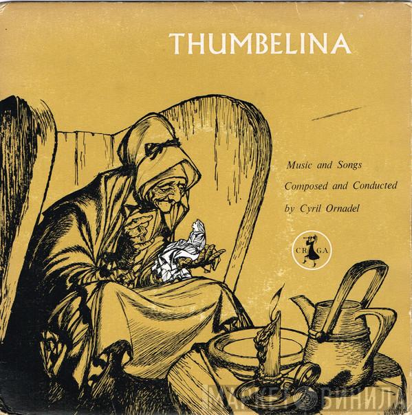  Cyril Ornadel  - Thumbelina