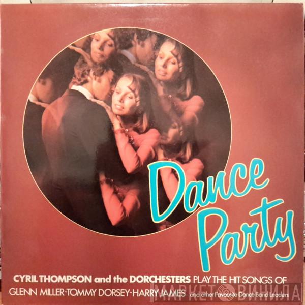 Cyril Thompson And The Dorchesters - Dance Party