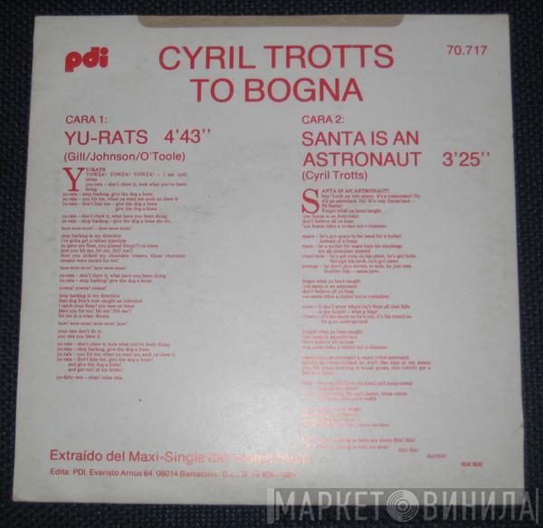 Cyril Trotts - Cyril Trotts To Bogna